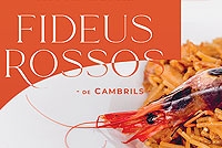 Jornadas gastronómicas de los fideos "rossos" Jornadas gastronómicas de los fideos "rossos"